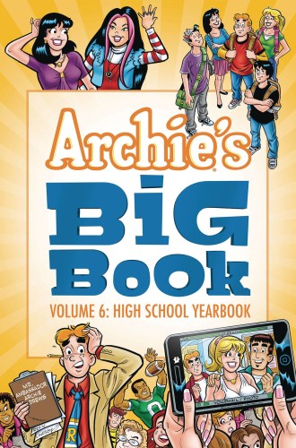 ARCHIES BIG BOOK TP VOL 06 HIGH SCHOOL YEARBOOK (9781682558539)