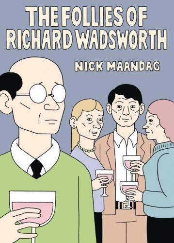 FOLLIES OF RICHARD WADSWORTH GN (9781770463615)