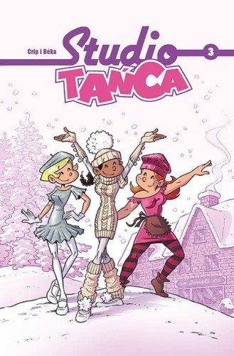 Studio Tańca, tom 3 (9788328134683)