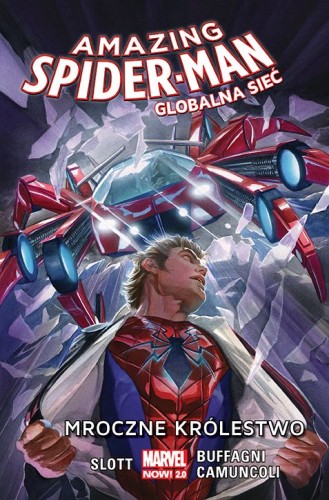 Amazing Spider-Man: Globalna sieć Tom 2 Mroczne królestwo (9788328141971)
