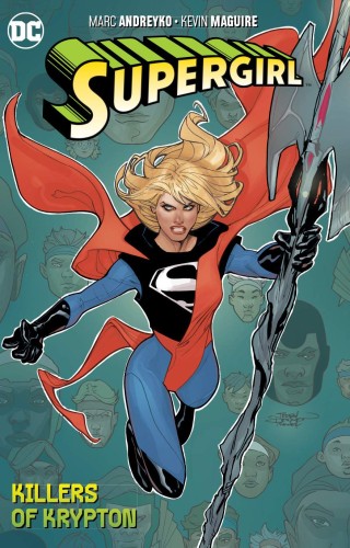 SUPERGIRL TP VOL 01 THE KILLERS OF KRYPTON (9781401289188)