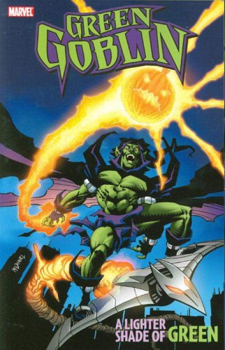 GREEN GOBLIN A LIGHTER SHADE OF GREEN TP (9780785157571)