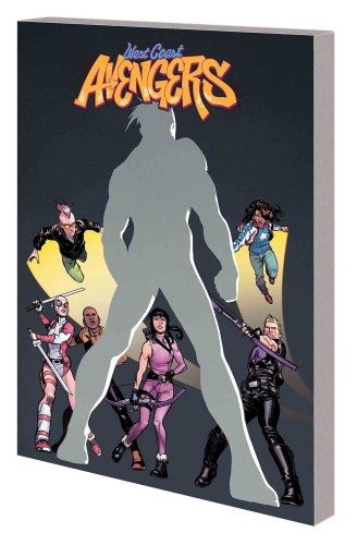 WEST COAST AVENGERS TP VOL 02 CITY OF EVILS (9781302913465)