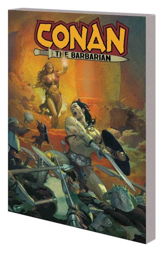 CONAN THE BARBARIAN TP VOL 01 LIFE AND DEATH OF CONAN BOOK ONE (9781302915025)