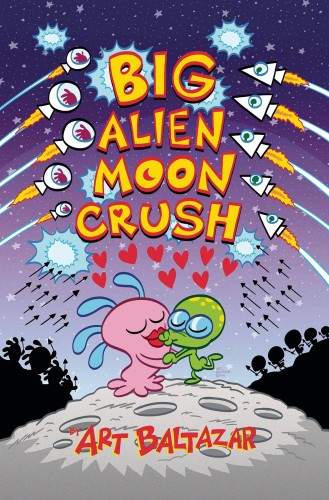 BIG ALIEN MOON CRUSH TP (9781632294210)