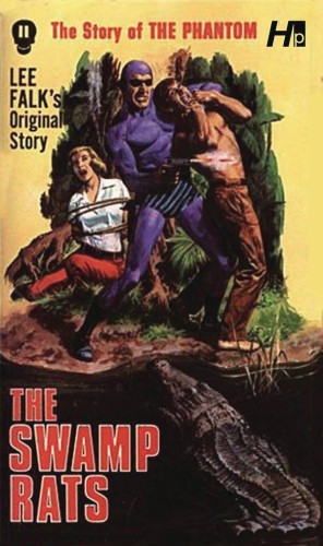 PHANTOM COMP AVON NOVELS 11 SWAMP RATS (9781613451786)