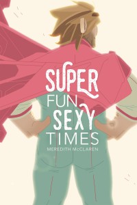SUPER FUN SEXY TIMES GN VOL 01
