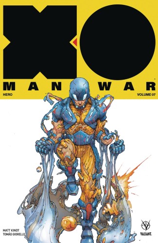X-O MANOWAR (2017) TP VOL 07 HERO (9781682153185)