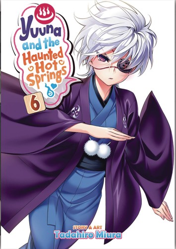 YUUNA & HAUNTED HOT SPRINGS GN VOL 06 (9781947804357)