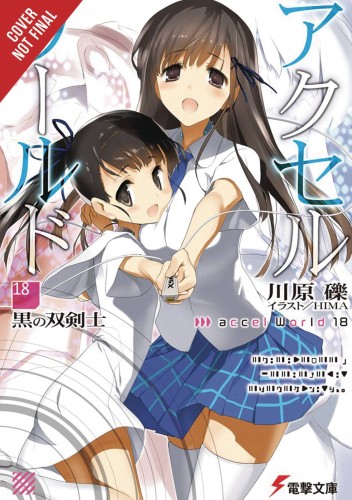ACCEL WORLD LIGHT NOVEL SC VOL 18 (9781975327316)