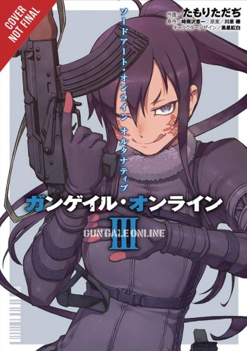 SWORD ART ONLINE ALTERNATIVE GUN GALE GN VOL 03 (9781975357658)