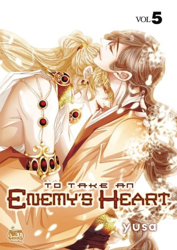 TO TAKE AN ENEMYS HEART GN VOL 05 (9781600093326)