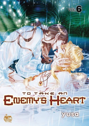 TO TAKE AN ENEMYS HEART GN VOL 06 (9781600093333)