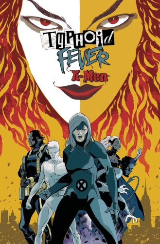 TYPHOID FEVER X-MEN #1 MARTIN VAR