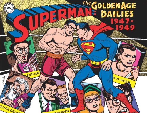 SUPERMAN THE GOLDEN AGE NEWSPAPER DAILIES HC 1947-1949 (9781684054374)