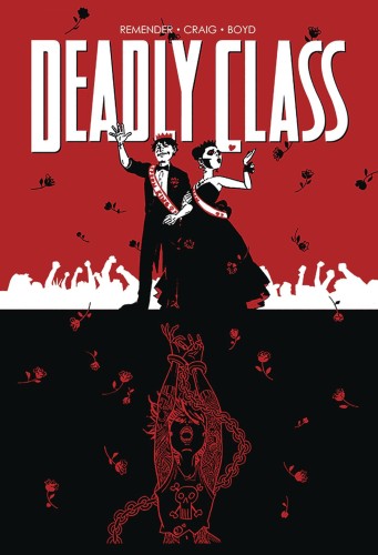 DEADLY CLASS TP VOL 08 NEVER GO BACK (9781534310636)