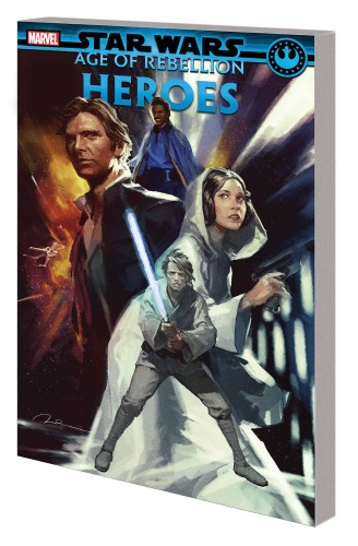 STAR WARS AGE OF REBELLION TP HEROES (9781302917081)