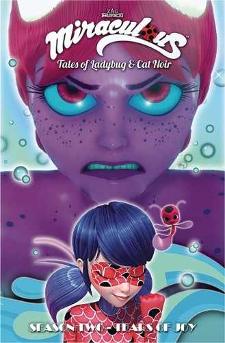 MIRACULOUS TALES LADYBUG CAT NOIR SEASON TWO TP TEAR OF JOY (9781632294807)