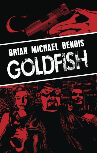 GOLDFISH TP (9781401287498)