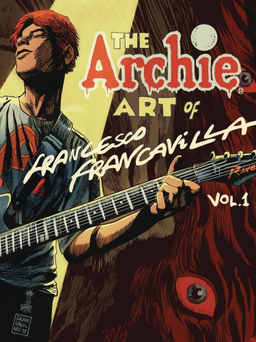 ARCHIE ART OF FRANCESCO FRANCAVILLA HC (9781682559369)