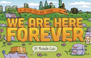 WE ARE HERE FOREVER GN