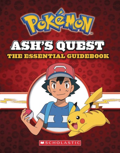 ASHS QUEST ESSENTIAL GUIDEBOOK POKEMON ASHS QUEST HC (9781338315172)