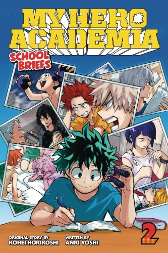 MY HERO ACADEMIA SCHOOL BRIEFS NOVEL SC VOL 02 (9781421582719)