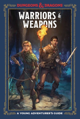 WARRIORS AND WEAPONS ADVENTURERS GUIDE D&D HC (9781984856425)