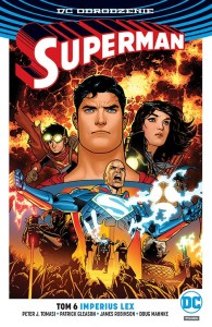 DC Odrodzenie - Superman tom 6 Imperius Lex