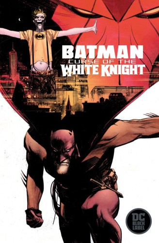 BATMAN CURSE OF THE WHITE KNIGHT #1 (OF 8)
