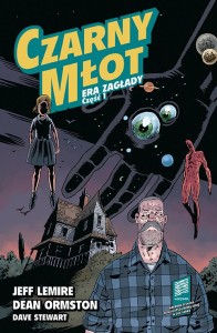 Black Hammer - Czarny Młot tom 3 Era Zagłady cz. 1