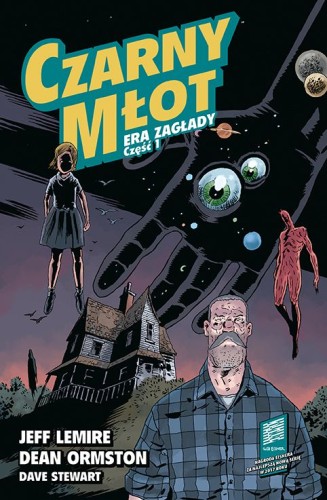 Black Hammer - Czarny Młot tom 3 Era Zagłady cz. 1 (9788328142770)