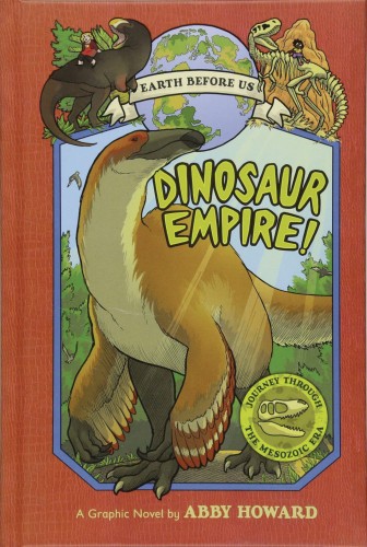 EARTH BEFORE US YR TP VOL 01 DINOSAUR EMPIRE (9781419736223)