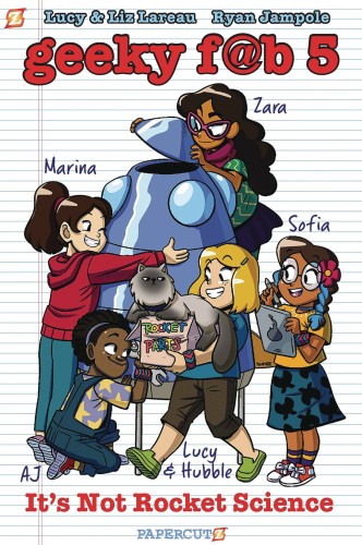 GEEKY FAB FIVE GN VOL 01 ITS NOT ROCKET SCIENCE (9781545801239)