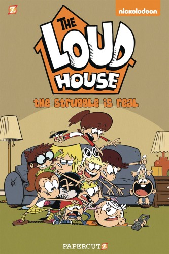 LOUD HOUSE HC GN VOL 07 STRUGGLE IS REAL (9781629917962)