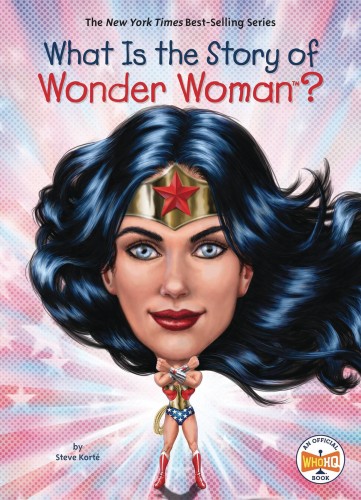 WHAT IS THE STORY OF WONDER WOMAN SC (9781524788278)