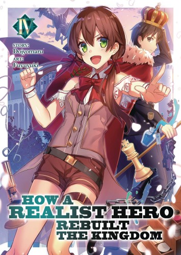 HOW REALIST HERO REBUILT KINGDOM LIGHT NOVEL 04 (9781642750454)