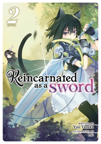REINCARNATED AS A SWORD LIGHT NOVEL SC VOL 02 (9781642751420)