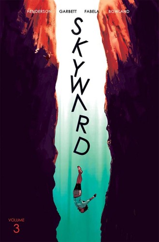 SKYWARD TP VOL 03 FIX THE WORLD (9781534312432)