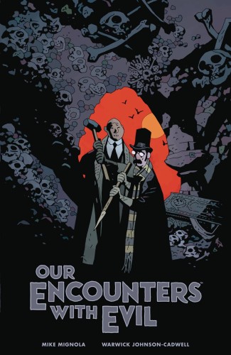OUR ENCOUNTERS EVIL PROFESSOR MEINHARDT & KNOX HC (9781506711669)