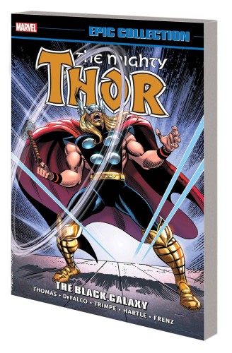 THOR EPIC COLLECTION TP VOL 18 BLACK GALAXY (9781302918507)