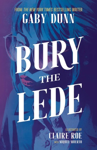 BURY THE LEDE TP (9781684154272)