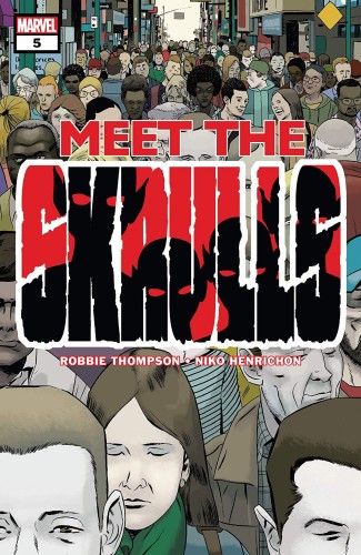 MEET THE SKRULLS #5 (OF 5)