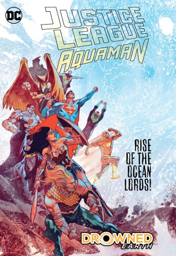 JUSTICE LEAGUE AQUAMAN DROWNED EARTH HC (9781401291013)