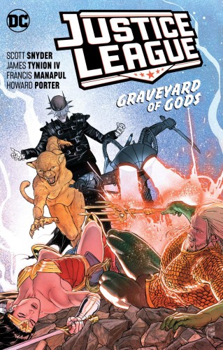 JUSTICE LEAGUE TP VOL 02 GRAVEYARD OF GODS (9781401288495)