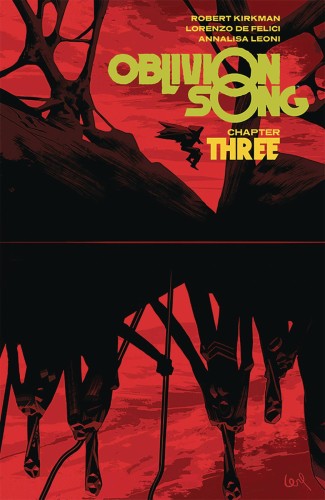 OBLIVION SONG BY KIRKMAN & DE FELICI TP VOL 03 (9781534313262)