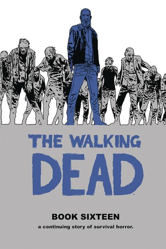 WALKING DEAD HC VOL 16 (9781534313255)