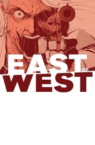 EAST OF WEST #43