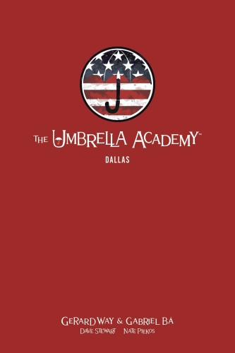 UMBRELLA ACADEMY LIBRARY EDITION HC VOL 02 DALLAS (9781506715483)