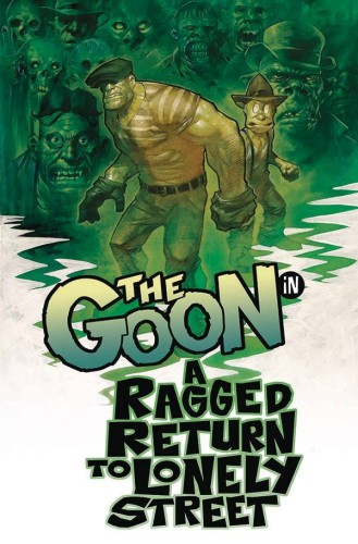 GOON TP VOL 01 RAGGED RETURN TO LONELY STREET (9781949889925)